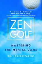 Zen Golf: Mastering the Mental Game por Parent, Joseph comprar usado  Enviando para Brazil