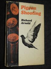 Pigeon shooting richard for sale  NORWICH