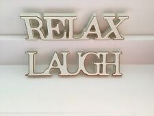 relax sign for sale  SANDY