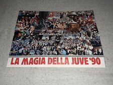 Poster calcio JUVENTUS La magia della Juve 90 retro Toto' Schillaci  usato  Vo