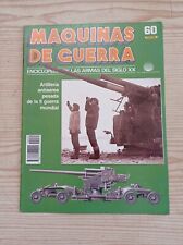 Fasciculo Maquinas De Guerra 60 Enciclopedia De Las Armas Del Siglo XX, usado segunda mano  Embacar hacia Mexico