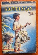 1955 Santiago por Ann Nolan Clark Viking Press capa dura, edição clube do livro comprar usado  Enviando para Brazil