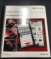 KIA DIAGNOSTIC TOOLS PROFESSIONAL TECHNICAL TRAINING SERIES STUDENT GUIDE BOOK for sale  Shipping to South Africa