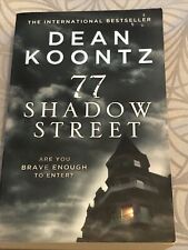 77 Shadow Street - Dean Koontz (P/B) Excellent Condition / Freepost. for sale  Shipping to South Africa