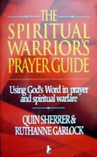 The Spiritual Warrior's Prayer Guide: Using God's Word in Prayer and Spiritual for sale  UK