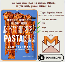 Anything's Pastable: 81 receitas inventivas de massas para pessoas molhadas por Dan Pashman, usado comprar usado  Enviando para Brazil