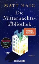 Mitternachtsbibliothek roman b gebraucht kaufen  Ohlsbach