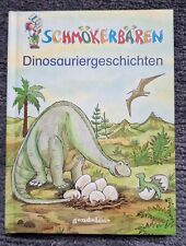 Schmökebären dinosauriergesc gebraucht kaufen  Rheinbach