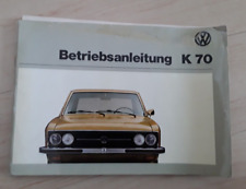 Volkswagen k70 betriebsanleitu gebraucht kaufen  Buchholz i.d. Nordheide