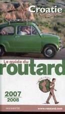 Croatie guide routard d'occasion  Saint-Denis-de-Pile