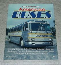 American buses crestline for sale  WELLING