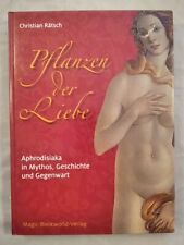 Pflanzen aphrodisiaka mythos gebraucht kaufen  Boizenburg/ Elbe