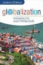 Globalization: Prospects and Problems by Chirico, Joann A. for sale  Shipping to South Africa