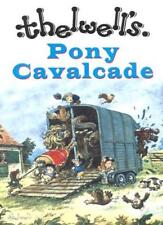 Pony cavalcade thelwell. for sale  UK
