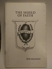 The Shield Of Faith Pete Daughtry 52 páginas livreto 1999 comprar usado  Enviando para Brazil