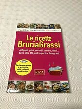 Libro ricette bruciagrassi usato  Castelnuovo Del Garda