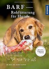 Barf rohfütterung hunde gebraucht kaufen  Berlin