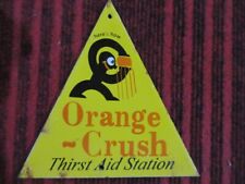 VINTAGE ORANGE CRUSH THIRST AID STATION SODA PORCELAIN ENAMEL SIGN SIZE 6" x 6" for sale  Shipping to South Africa