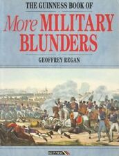 The Guinness Book of More Military Blunders-Geoffrey Regan for sale  Shipping to South Africa