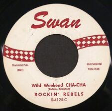 Rocker promocional THE ROCKIN' REBELS Wild Weekend/Wild Weekend Cha-Cha Swan 45 muito bom estado+ comprar usado  Enviando para Brazil