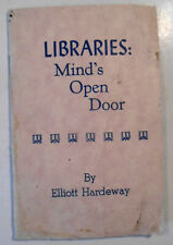 Usado, Bibliotecas: Mind's Open Puerta, De Elliott Hardeway. Grey Goose Prensa 1967 segunda mano  Embacar hacia Argentina