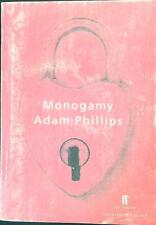 Monogamy phillips adam usato  Italia