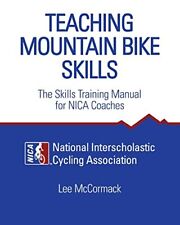 Teaching Mountain Bike Skills: The ..., National Inters, usado segunda mano  Embacar hacia Argentina