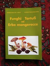 Funghi tartufi erbe usato  Frascati
