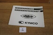 Kymco bedienerhandbuch kundend gebraucht kaufen  Apensen