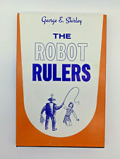 Libro de tapa dura de colección 1967 The Robot Rulers George E. Shirley ciencia ficción segunda mano  Embacar hacia Argentina