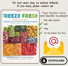 Freeze Fresh: O Guia Definitivo para Preservar 55 Frutas e Legumes para Maxi comprar usado  Enviando para Brazil