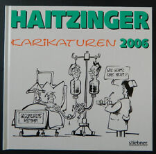 Haitzinger karikaturen 2006 gebraucht kaufen  Umkirch