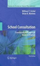 Consulta Escolar: Bases Conceptuales y Empíricas de la Práctica (Cuestiones en Clínica, segunda mano  Embacar hacia Argentina