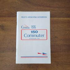 Cessna 150 Commuter Pilot's Operating Handbook.  Cessna Model 150m. for sale  Shipping to South Africa