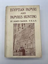 James Baikie, Constance N Baikie / Papiros y papiros egipcios - Caza 1 de 1925 segunda mano  Embacar hacia Mexico