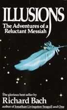 Illusions: The Adventures of a Reluctant Messiah por Bach, Richard comprar usado  Enviando para Brazil