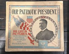 Patriotic president theodore for sale  Shavertown