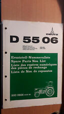DEUTZ FAHR tracteur D5506 - D 5506 : catalogue de pièces 1975 d'occasion  Bonneval