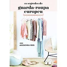 Os segredos do guarda-roupa europeu Anuschka Rees em português comprar usado  Brasil 