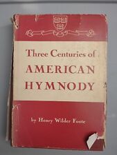 Tres siglos de himnodia americana de Henry Wilder Foote 011024 segunda mano  Embacar hacia Argentina