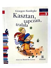 Kasztan, tapczan, tralala by Grzegorz Kasdepke - Egmont - Polish L1, używany na sprzedaż  Wysyłka do Poland