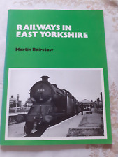 Railways east yorkshire for sale  READING