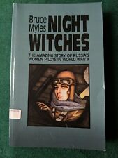 Brujas nocturnas La increíble historia de las mujeres pilotos de Rusia en la Segunda Guerra Mundial Bruce Myles segunda mano  Embacar hacia Argentina
