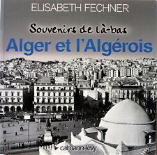 Alger algérois. souvenirs d'occasion  Puymirol