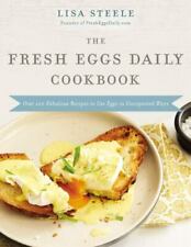Libro de cocina diario The Fresh Eggs: más de 100 recetas fabulosas para usar huevos inesperadamente segunda mano  Embacar hacia Argentina