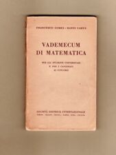 COMEI - CARTA VADEMECUM DI MATEMATICA PER GLI STUDENTI UNIVERSITARI S.E.I. 1953 usato  Santa Maria A Vico