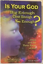 ¿Tu Dios es lo suficientemente grande? ¿Lo suficientemente cerca? ¿Suficiente? Jesús y las 3 caras de Dios segunda mano  Embacar hacia Argentina