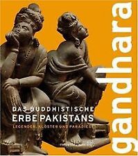 Gandhara buddhistische erbe gebraucht kaufen  Berlin