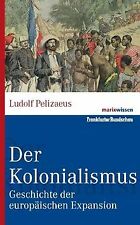 Kolonialismus pelizaeus ludolf gebraucht kaufen  Berlin