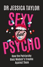 Sexy psycho patriarchy for sale  UK